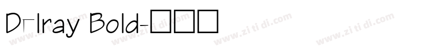 Delray Bold字体转换